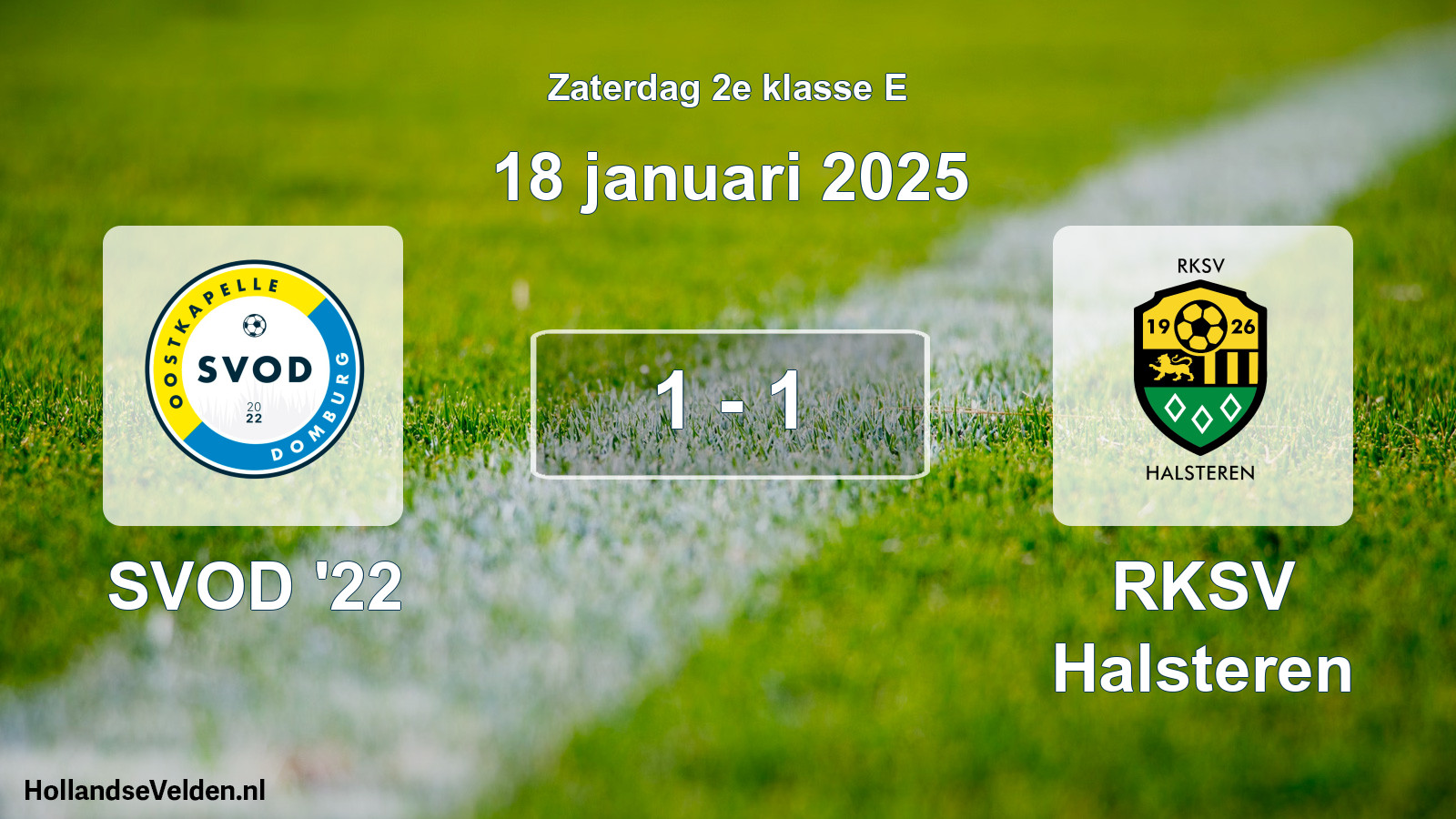 Total number of matches played: SVOD '22 - RKSV Halsteren 1 - 1 (18 January 2025)