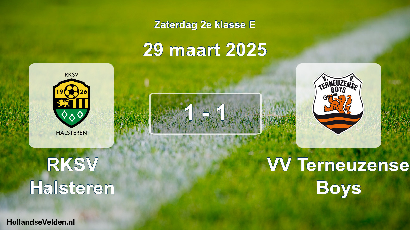 Total number of matches played: RKSV Halsteren - VV Terneuzense Boys 1 - 1 (29 March 2025)