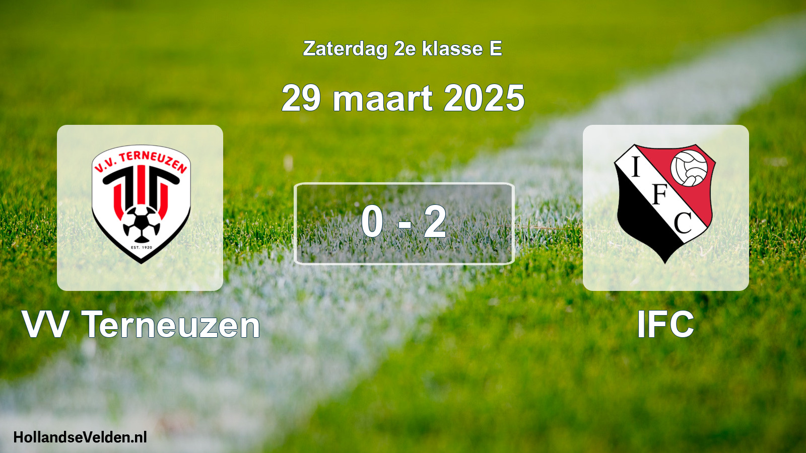 Total number of matches played: VV Terneuzen - IFC 0 - 2 (29 March 2025)