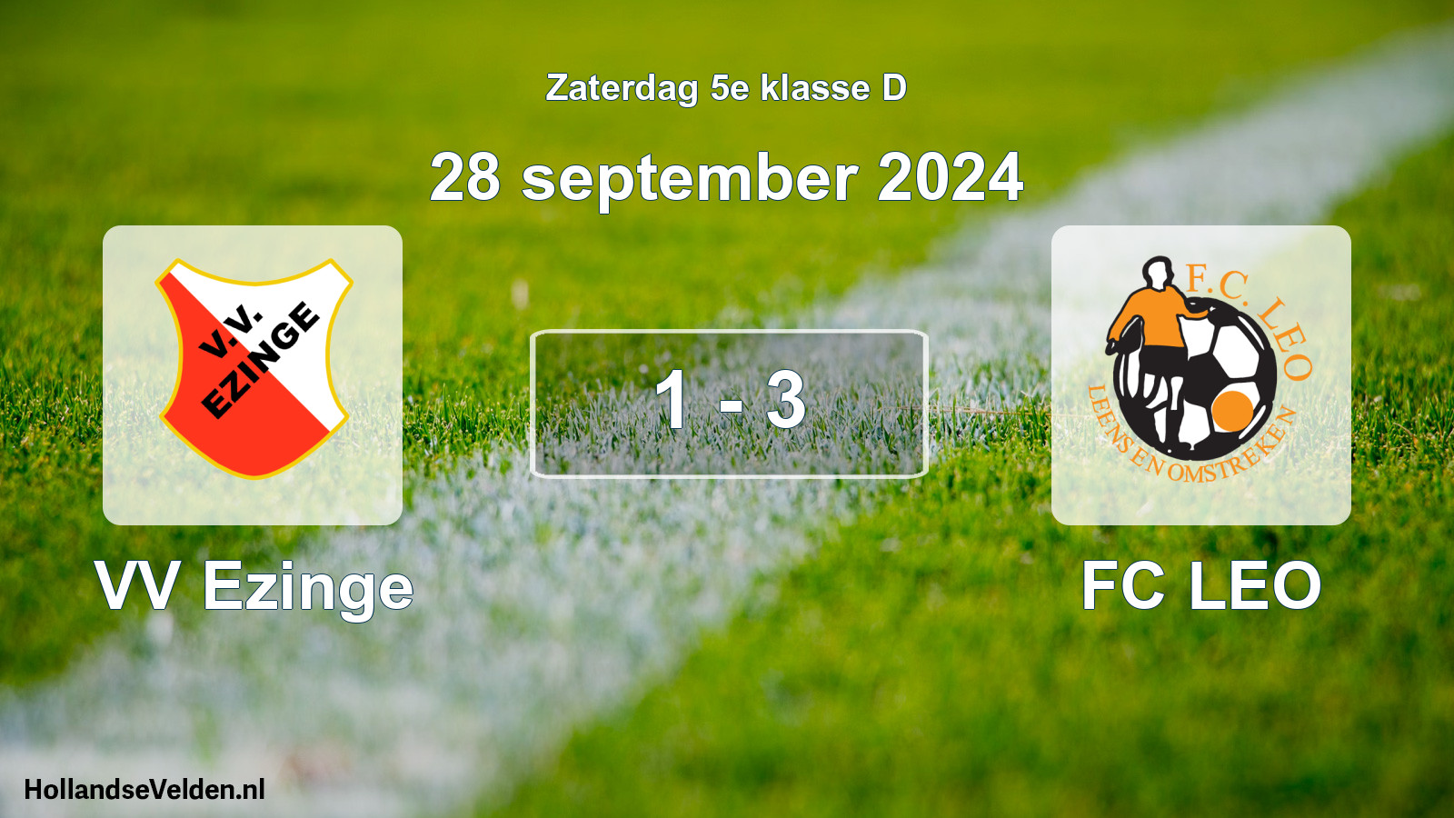 Total number of matches played: VV Ezinge - FC LEO 1 - 3 (28 September 2024)