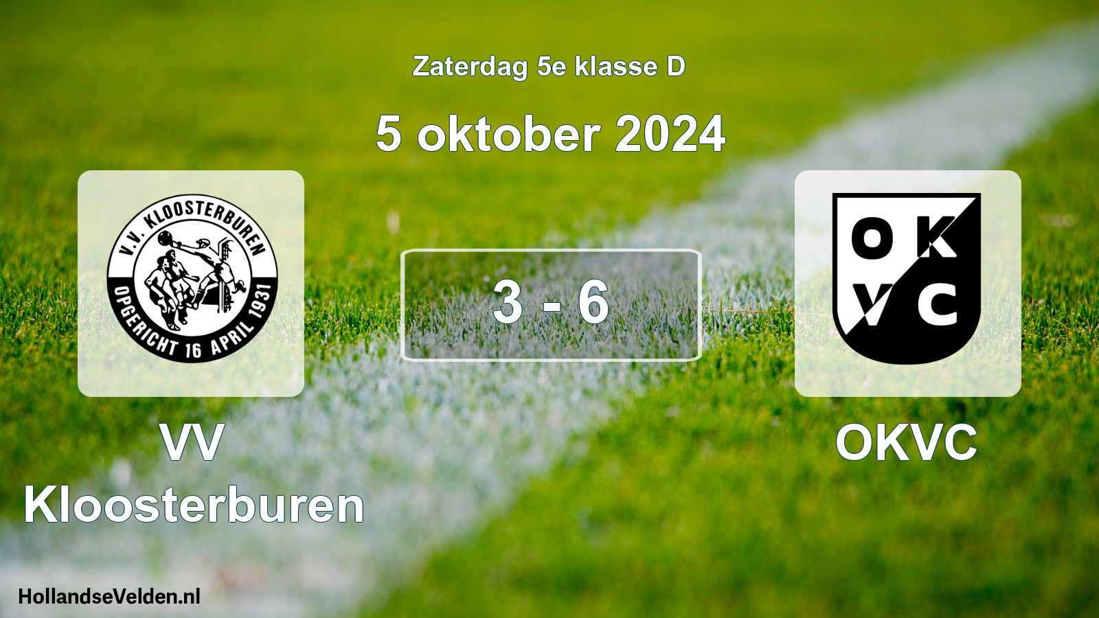 Total number of matches played: VV Kloosterburen - OKVC 3 - 6 (5 October 2024)