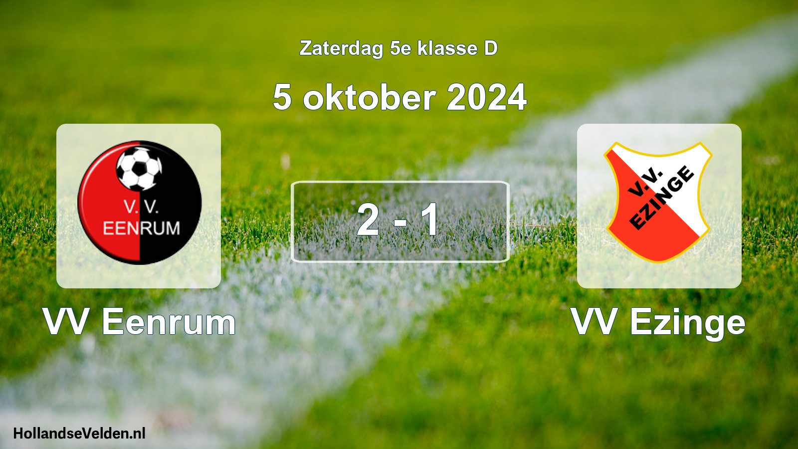 Total number of matches played: VV Eenrum - VV Ezinge 2 - 1 (5 October 2024)