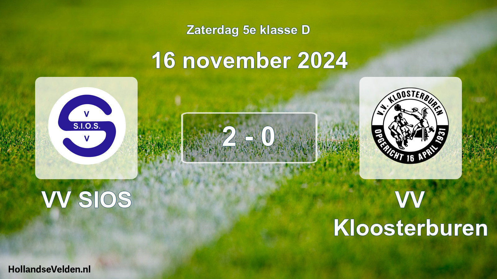 Total number of matches played: VV SIOS - VV Kloosterburen 2 - 0 (16 November 2024)