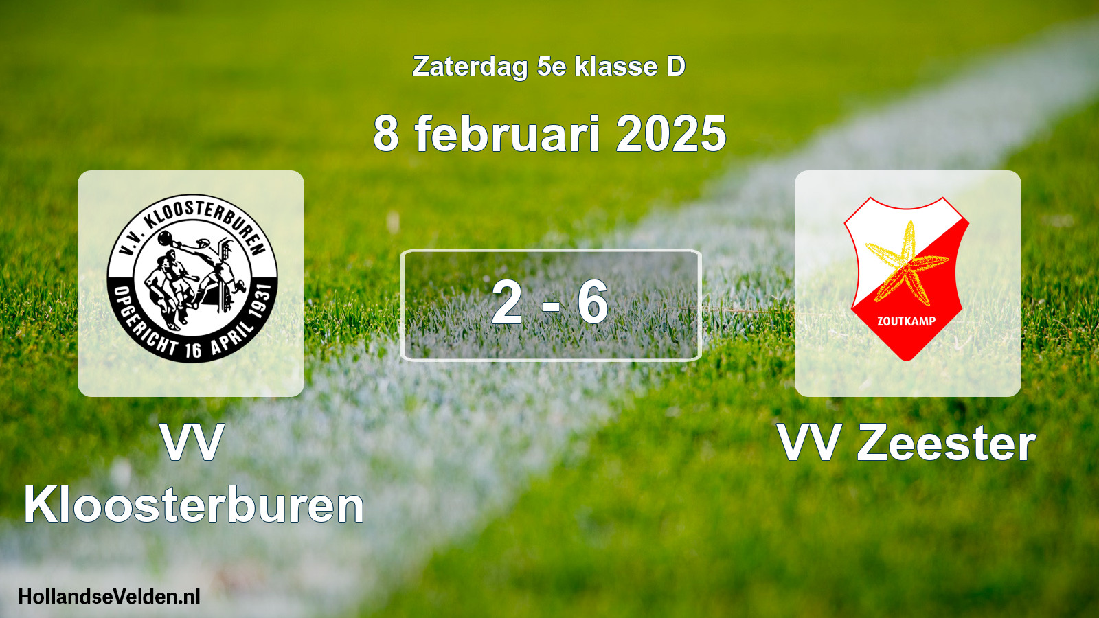 Total number of matches played: VV Kloosterburen - VV Zeester 2 - 6 (8 February 2025)