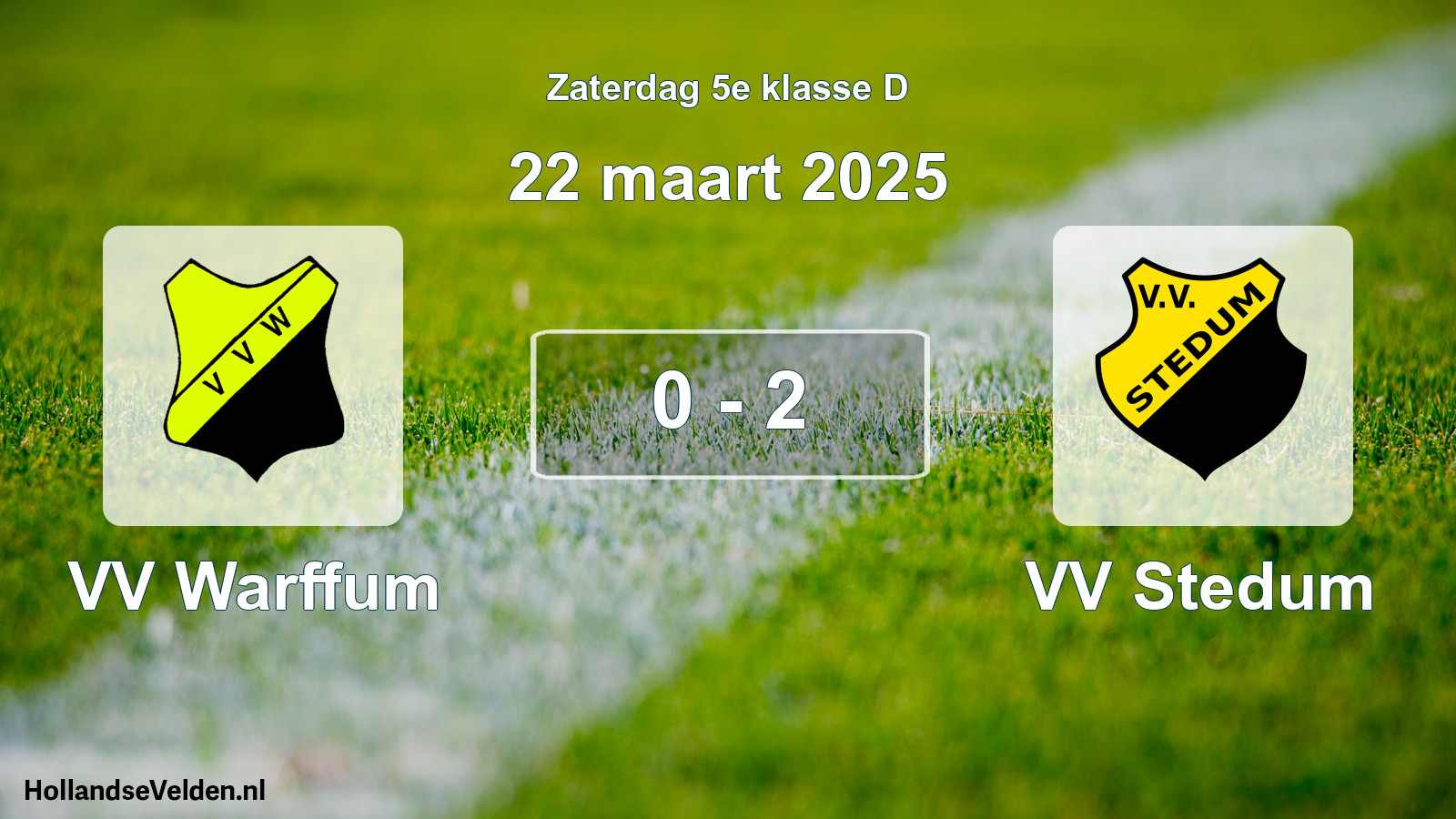Total number of matches played: VV Warffum - VV Stedum 0 - 2 (22 March 2025)