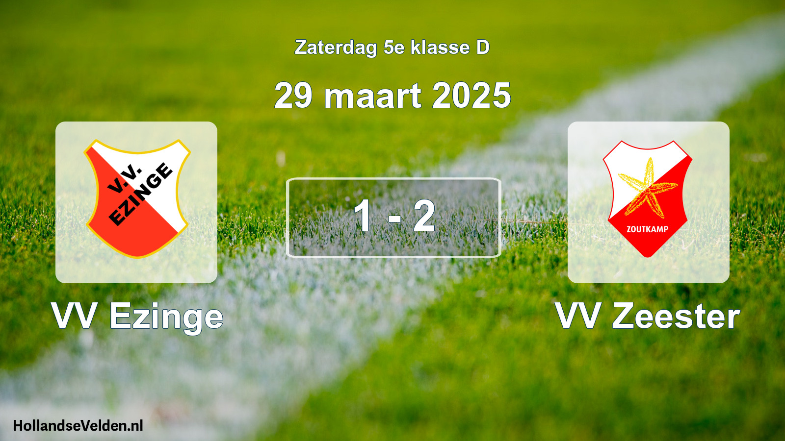 Total number of matches played: VV Ezinge - VV Zeester 1 - 2 (29 March 2025)