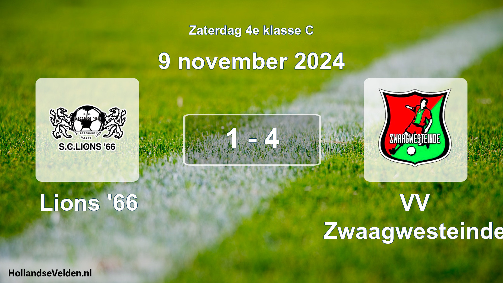 Total number of matches played: Lions '66 - VV Zwaagwesteinde 1 - 4 (9 November 2024)