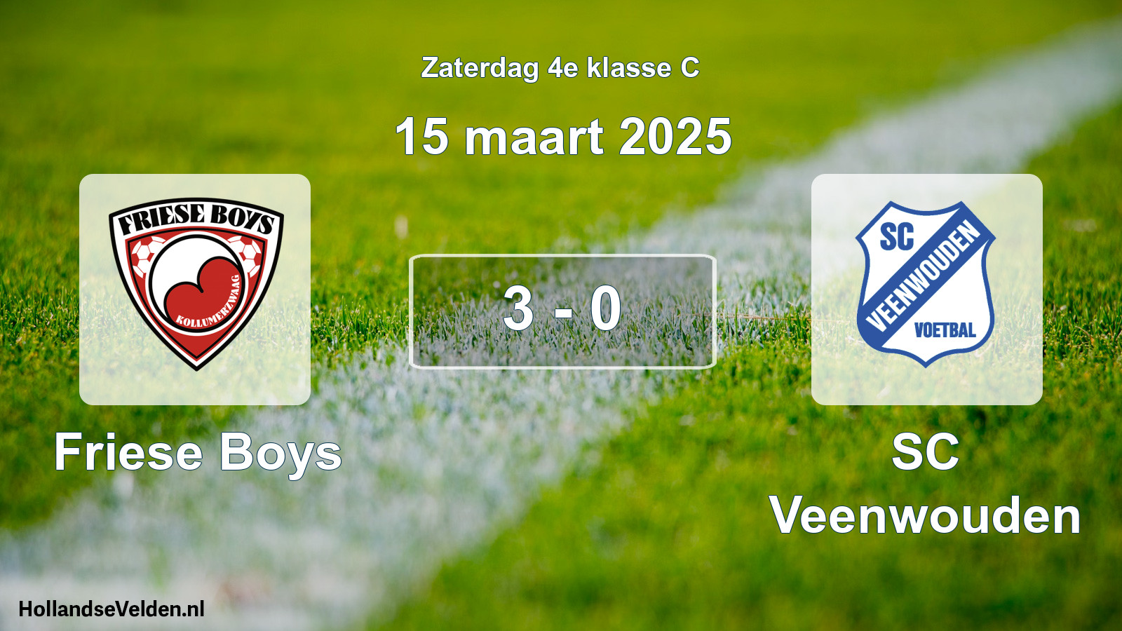 Total number of matches played: Friese Boys - SC Veenwouden 3 - 0 (15 March 2025)