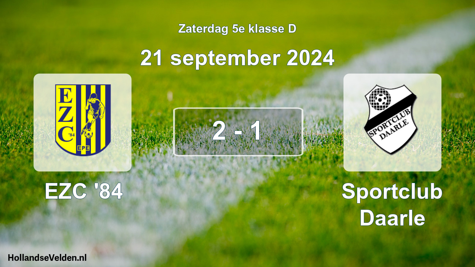 Total number of matches played: EZC '84 - Sportclub Daarle 2 - 1 (21 September 2024)