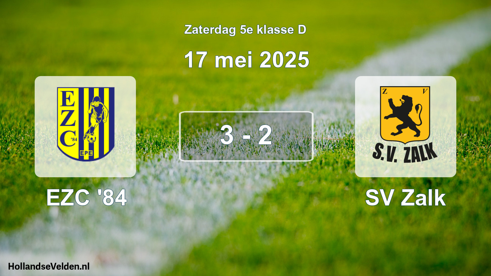 Total number of matches played: EZC '84 - SV Zalk 3 - 2 (17 May 2025)