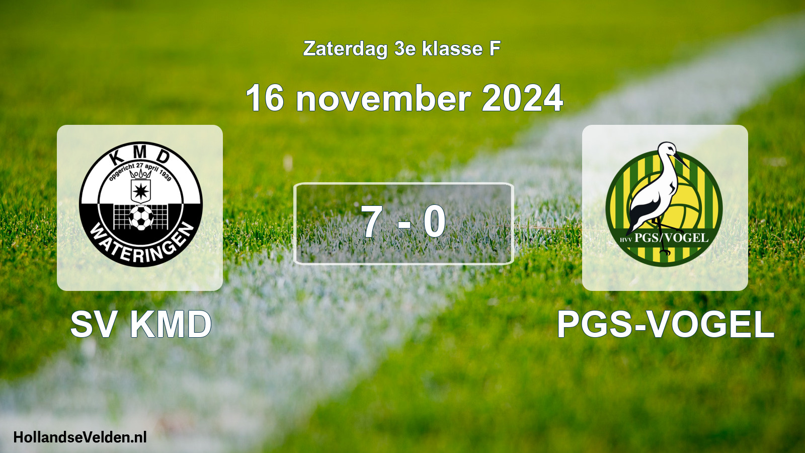Total number of matches played: SV KMD - PGS-VOGEL 7 - 0 (16 November 2024)