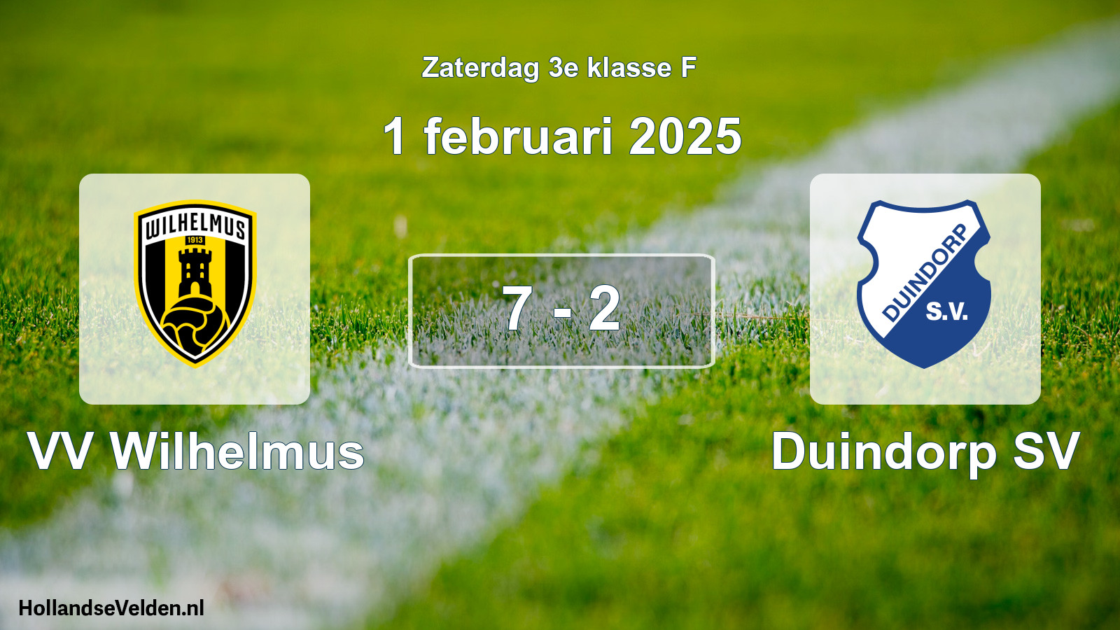 Total number of matches played: VV Wilhelmus - Duindorp SV 7 - 2 (1 February 2025)