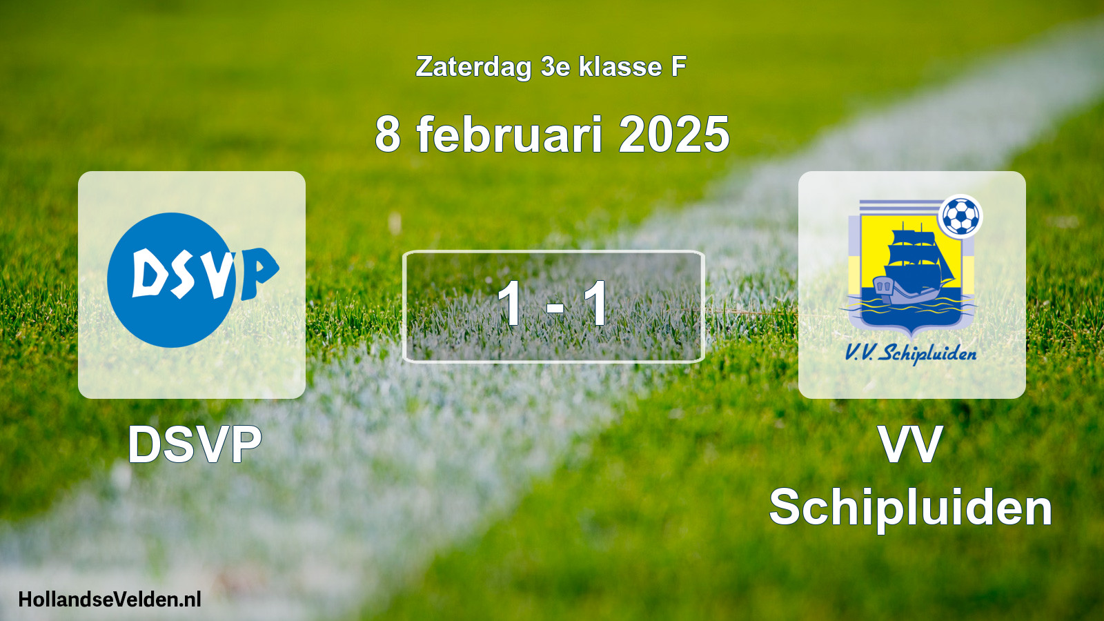 Total number of matches played: DSVP - VV Schipluiden 1 - 1 (8 February 2025)
