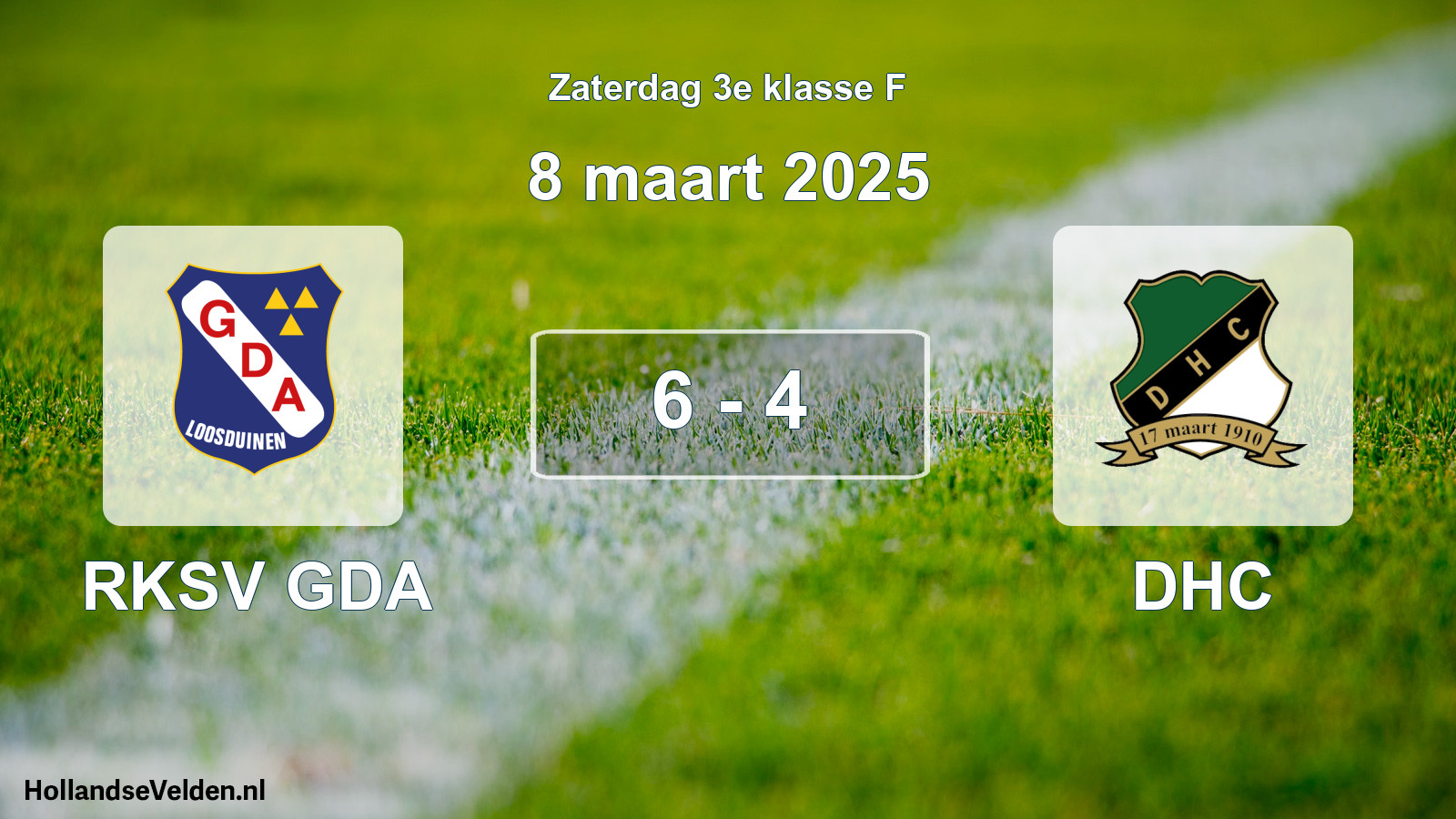 Total number of matches played: RKSV GDA - DHC 6 - 4 (8 March 2025)