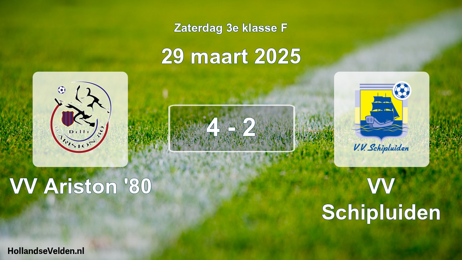 Total number of matches played: VV Ariston '80 - VV Schipluiden 4 - 2 (29 March 2025)