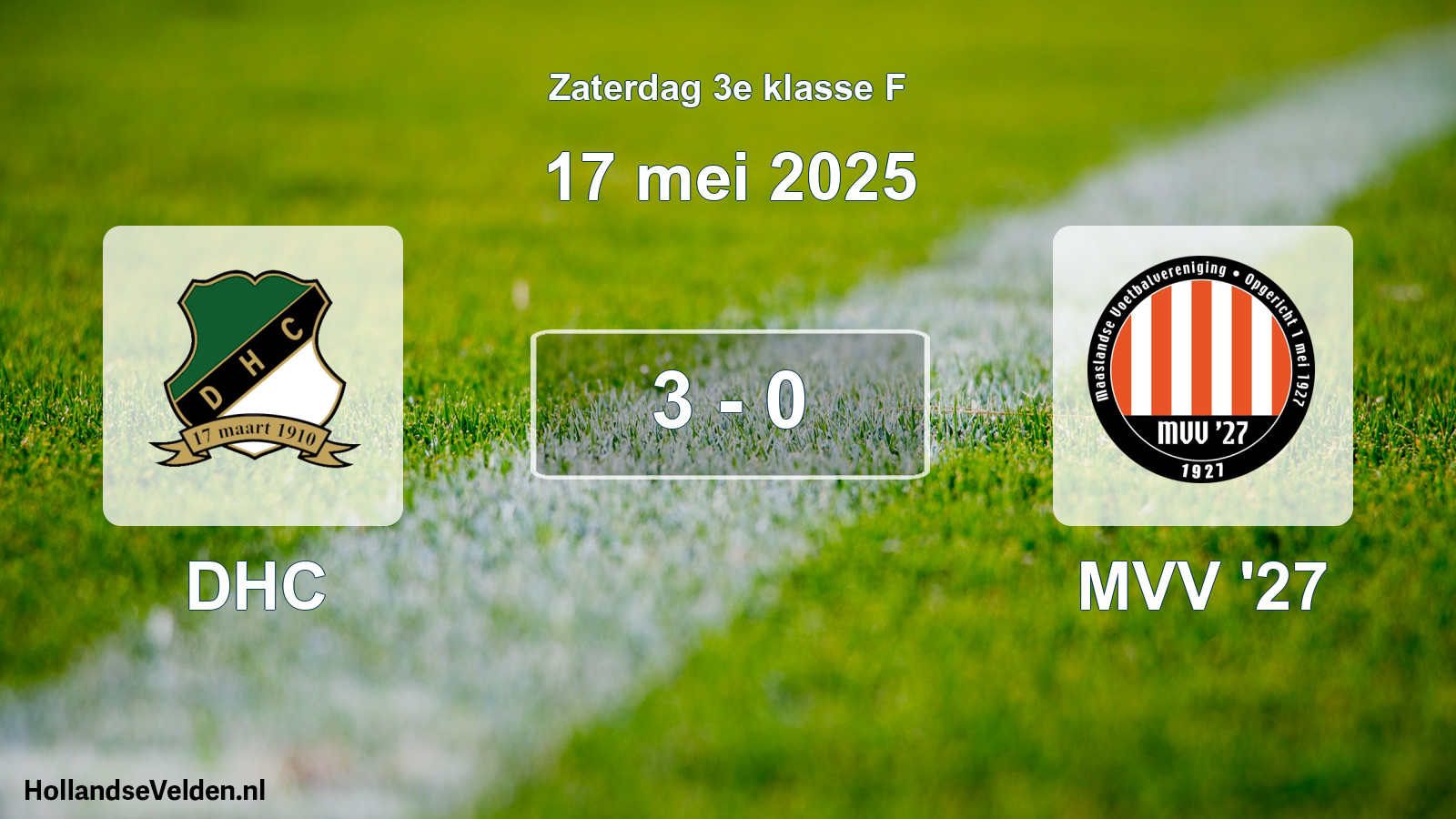 Total number of matches played: DHC - MVV '27 3 - 0 (17 May 2025)