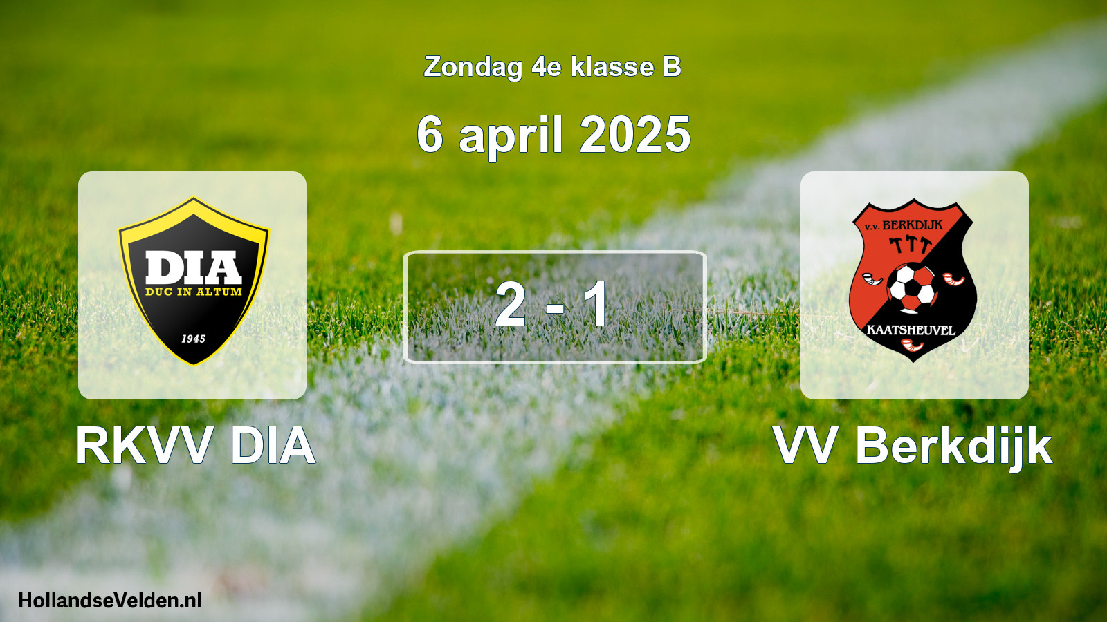 Total number of matches played: RKVV DIA - VV Berkdijk 2 - 1 (6 April 2025)