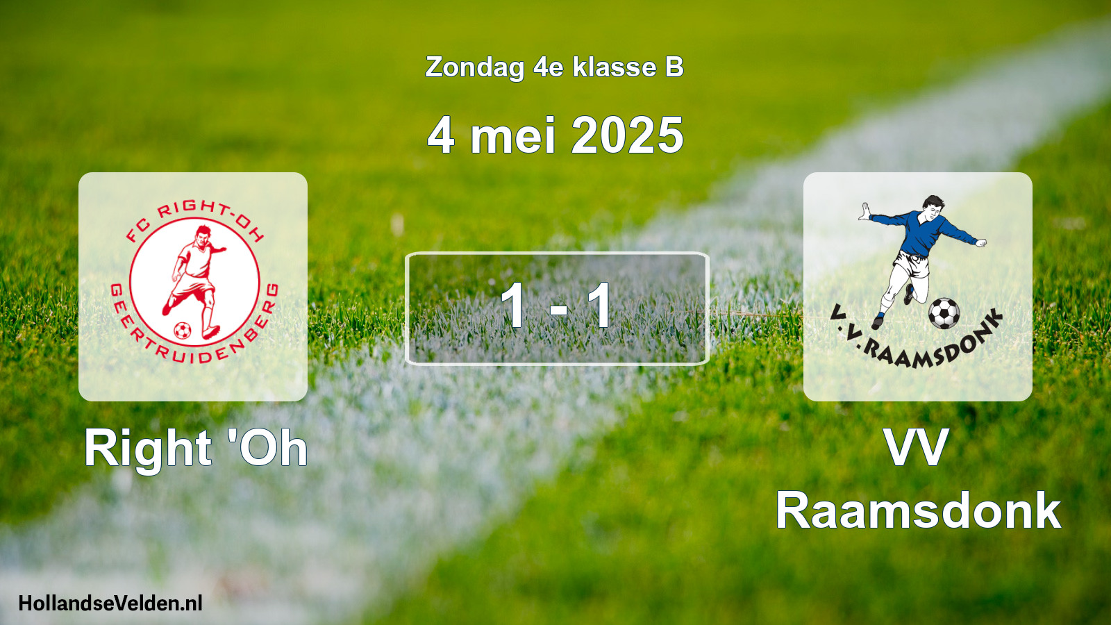 Total number of matches played: Right 'Oh - VV Raamsdonk 1 - 1 (4 May 2025)
