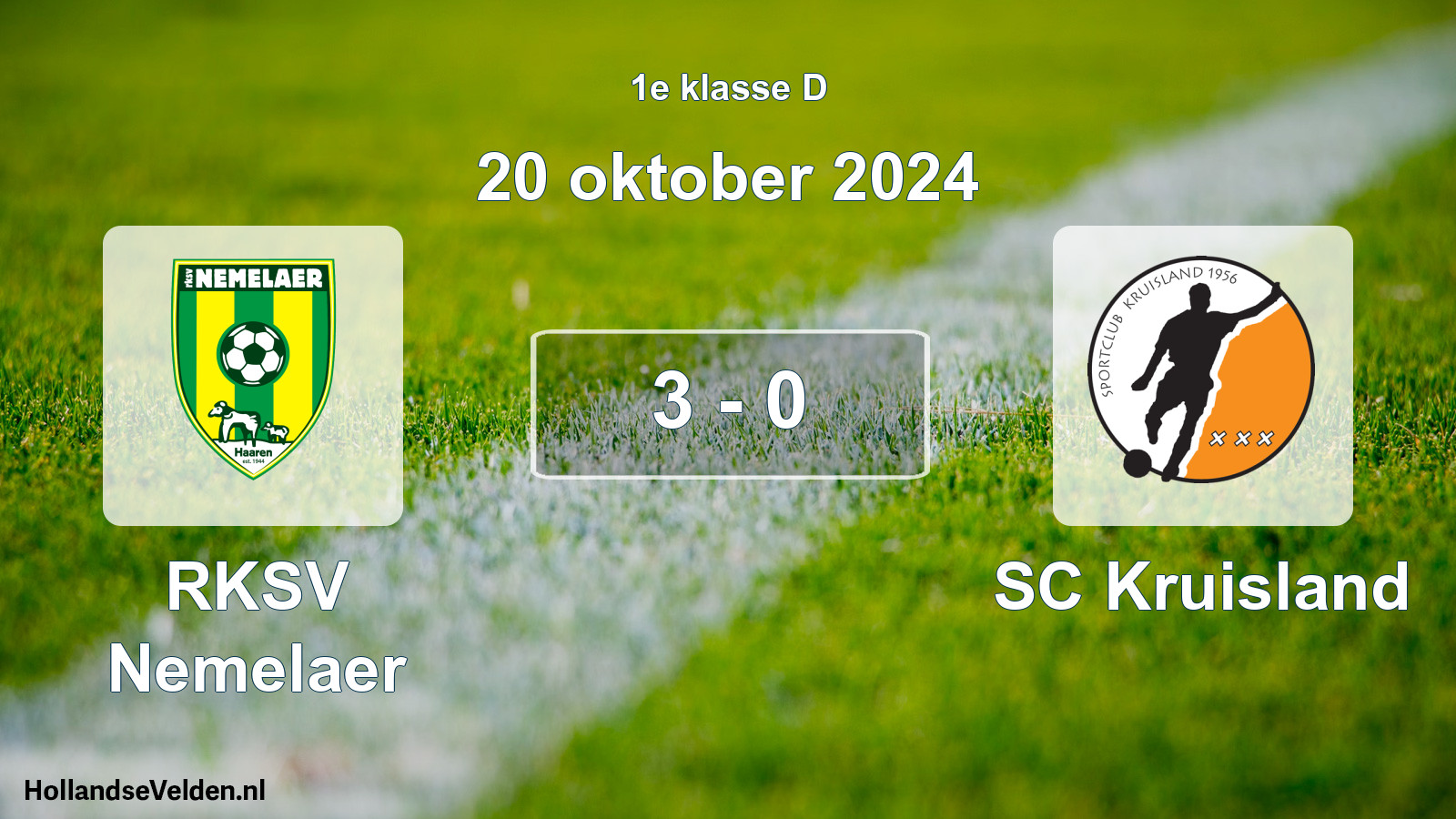 Total number of matches played: RKSV Nemelaer - SC Kruisland 3 - 0 (20 October 2024)