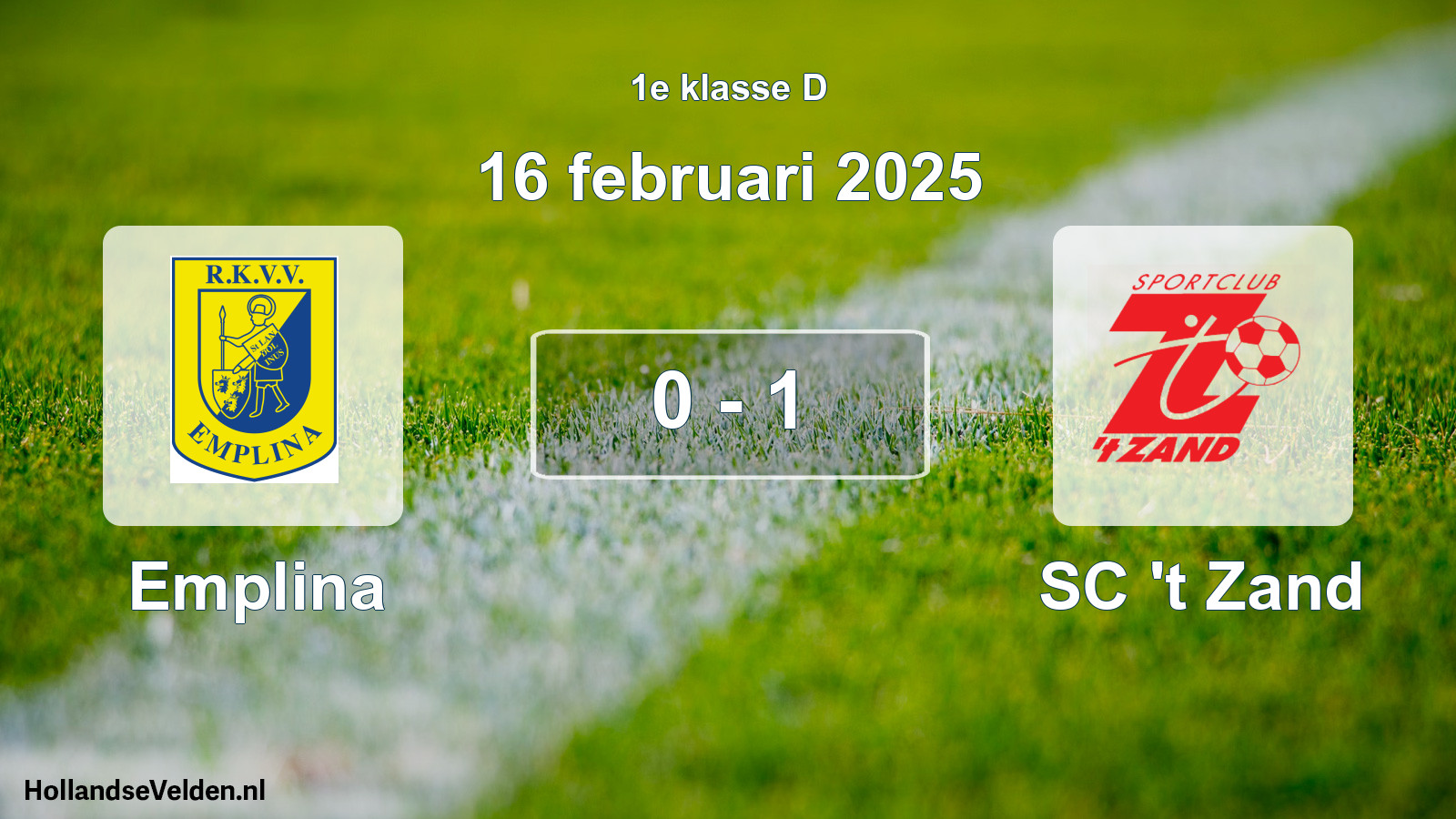 Total number of matches played: Emplina - SC 't Zand 0 - 1 (16 February 2025)