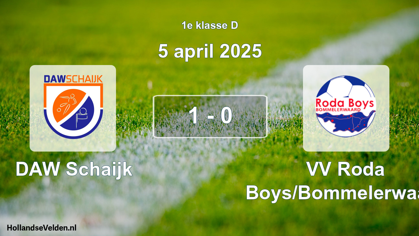 Total number of matches played: DAW Schaijk - VV Roda Boys/Bommelerwaard 1 - 0 (5 April 2025)