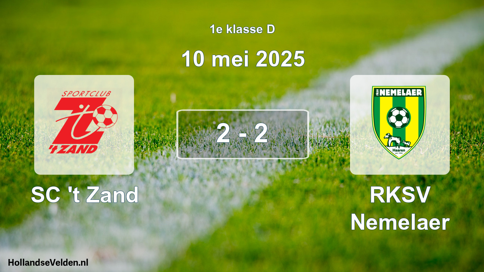 Total number of matches played: SC 't Zand - RKSV Nemelaer 2 - 2 (10 May 2025)