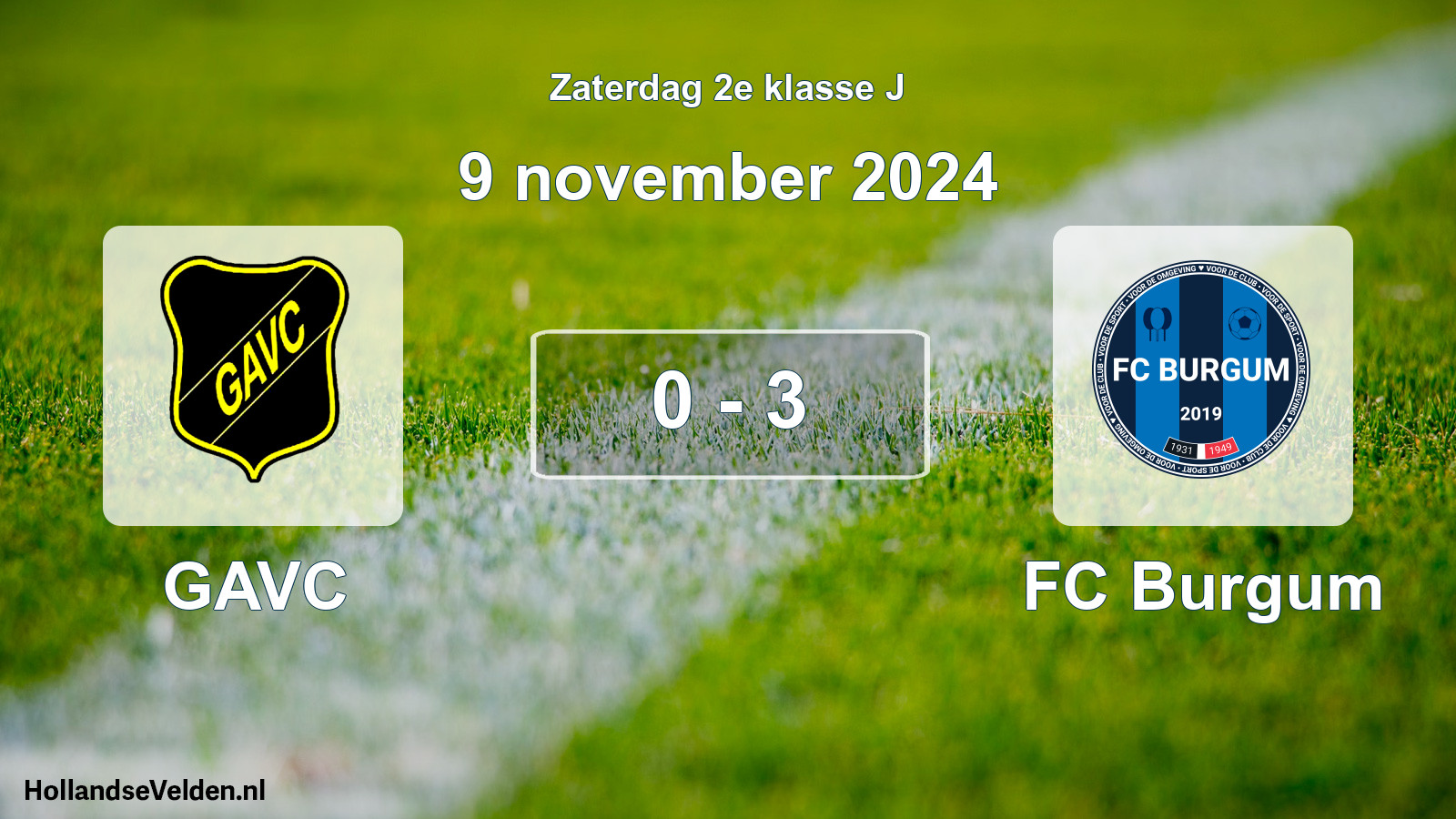 Total number of matches played: GAVC - FC Burgum 0 - 3 (9 November 2024)