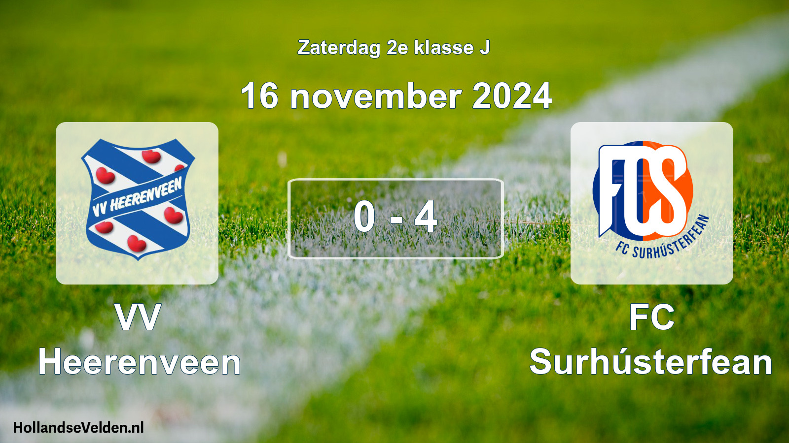 Total number of matches played: VV Heerenveen - FC Surhústerfean 0 - 4 (16 November 2024)