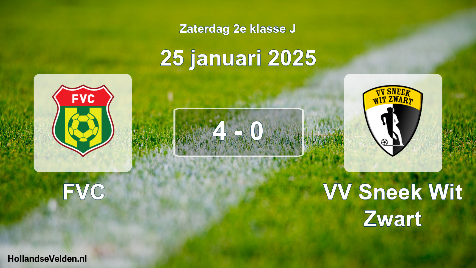 Total number of matches played: FVC - VV Sneek Wit Zwart 4 - 0 (25 January 2025)