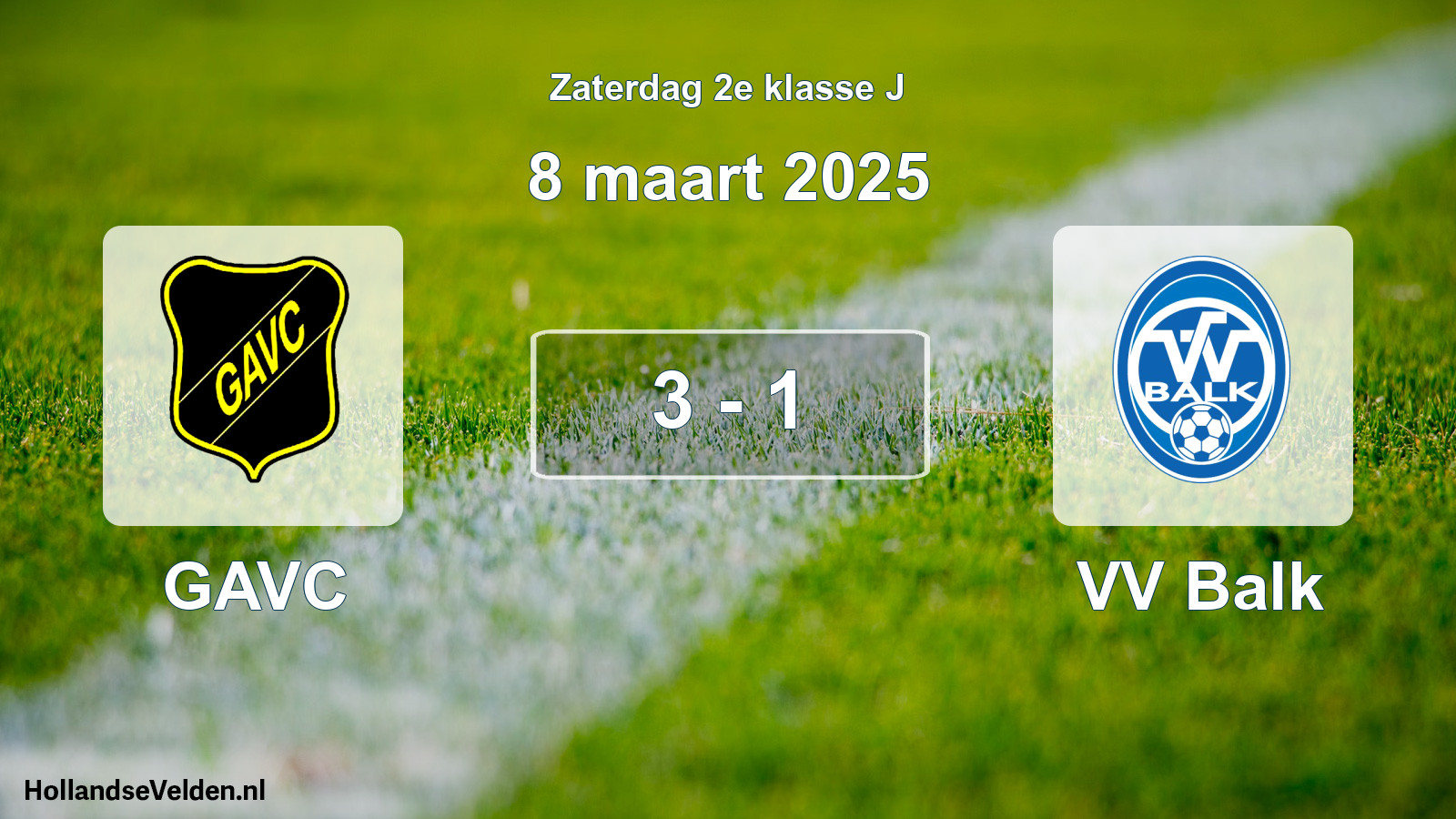 Total number of matches played: GAVC - VV Balk 3 - 1 (8 March 2025)