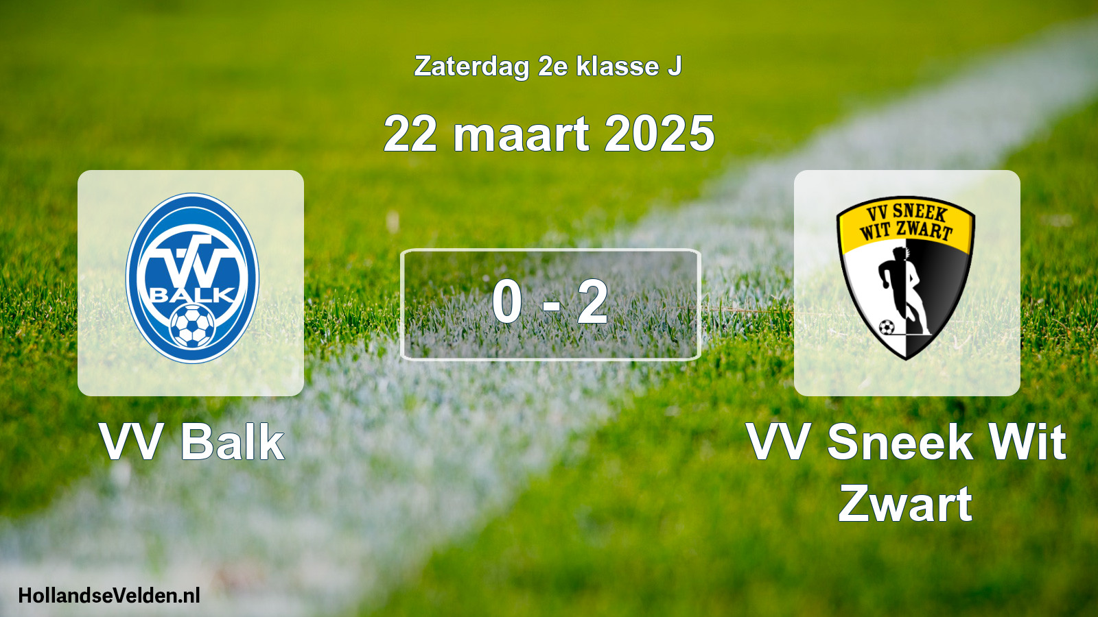 Total number of matches played: VV Balk - VV Sneek Wit Zwart 0 - 2 (22 March 2025)