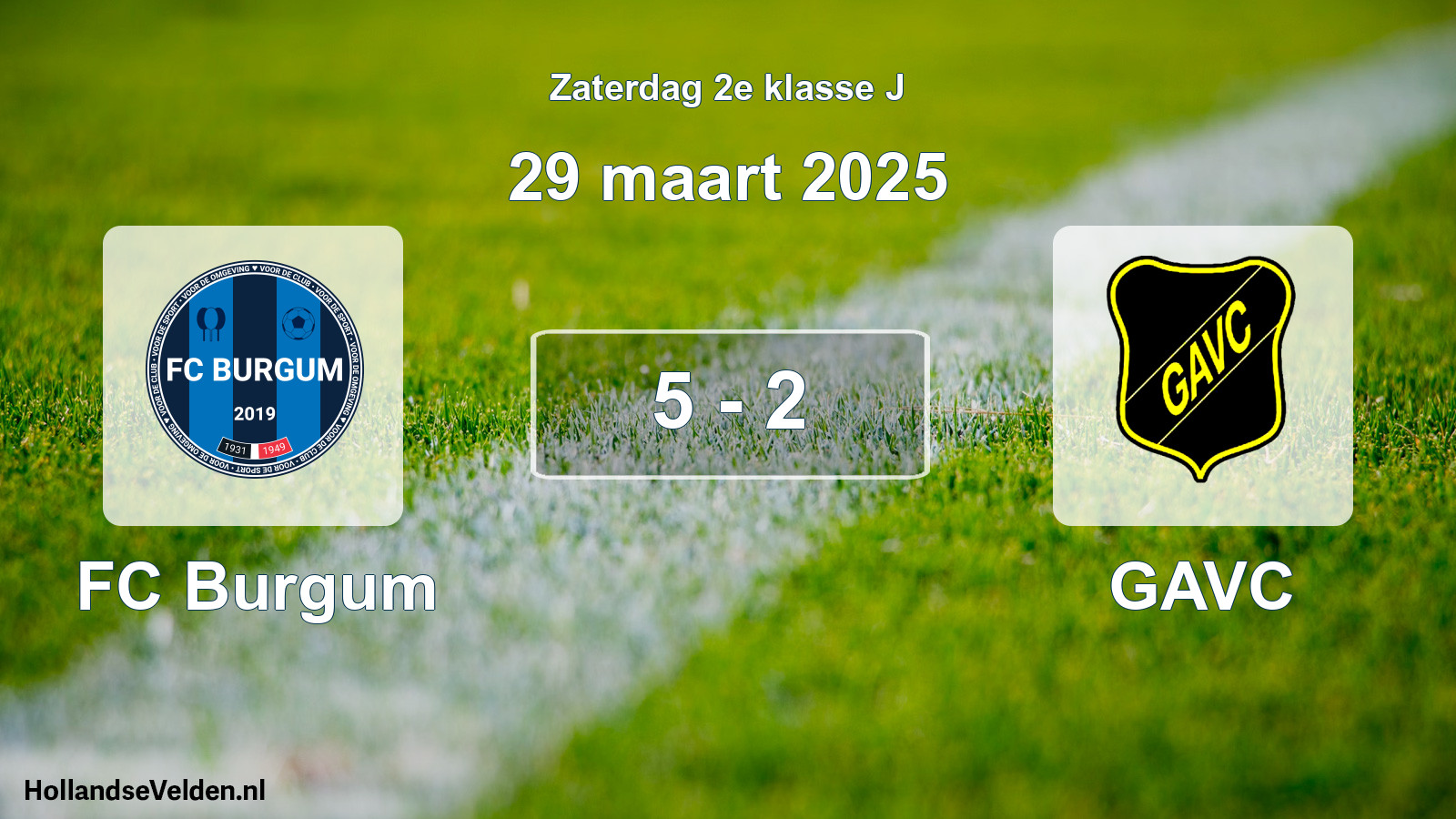 Total number of matches played: FC Burgum - GAVC 5 - 2 (29 March 2025)