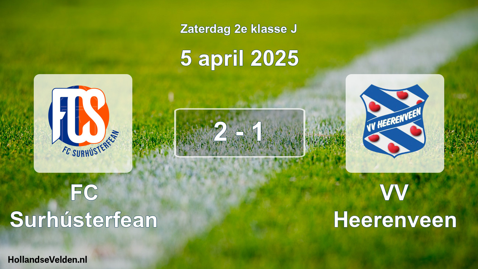 Total number of matches played: FC Surhústerfean - VV Heerenveen 2 - 1 (5 April 2025)