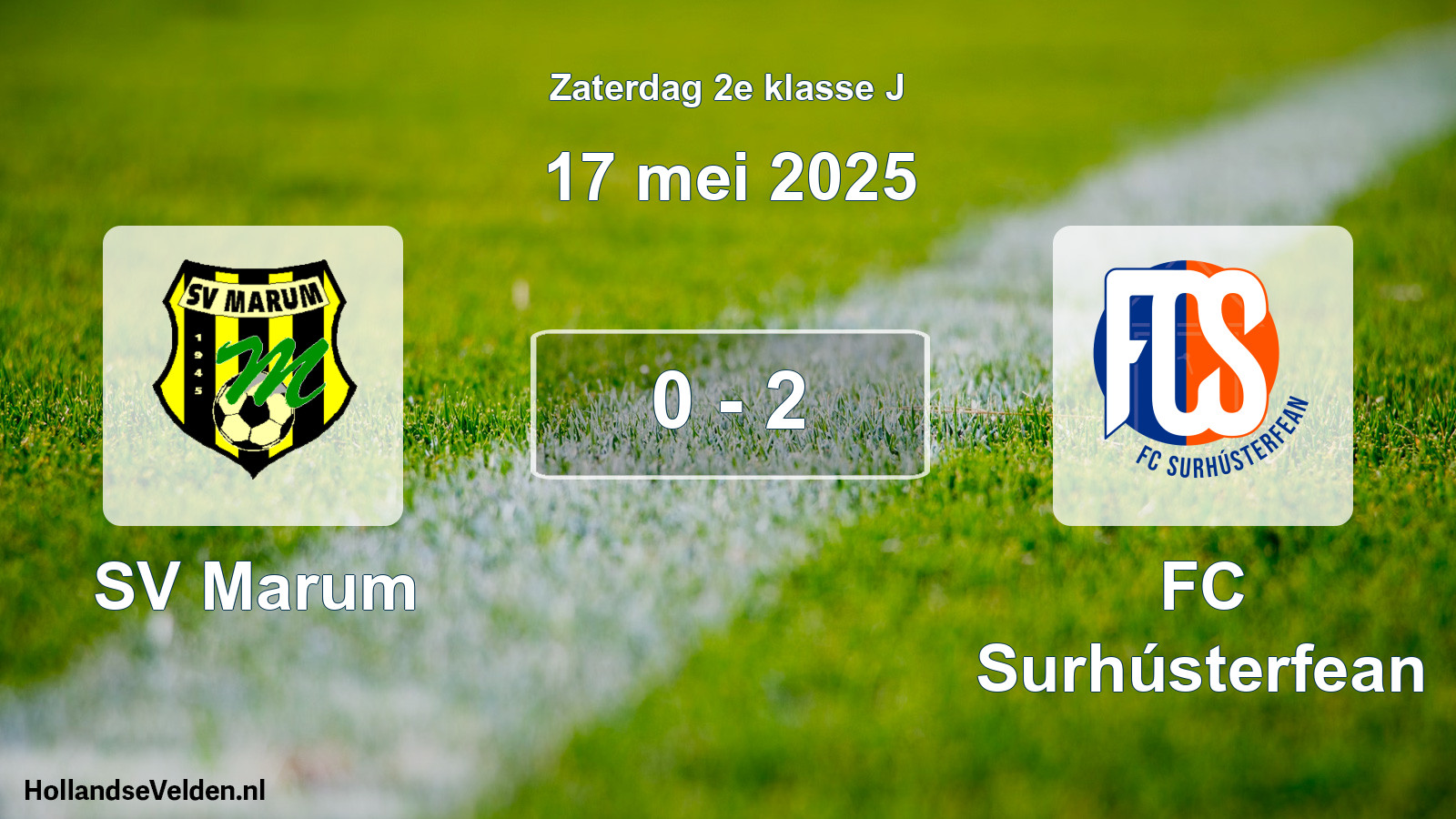 Total number of matches played: SV Marum - FC Surhústerfean 0 - 2 (17 May 2025)