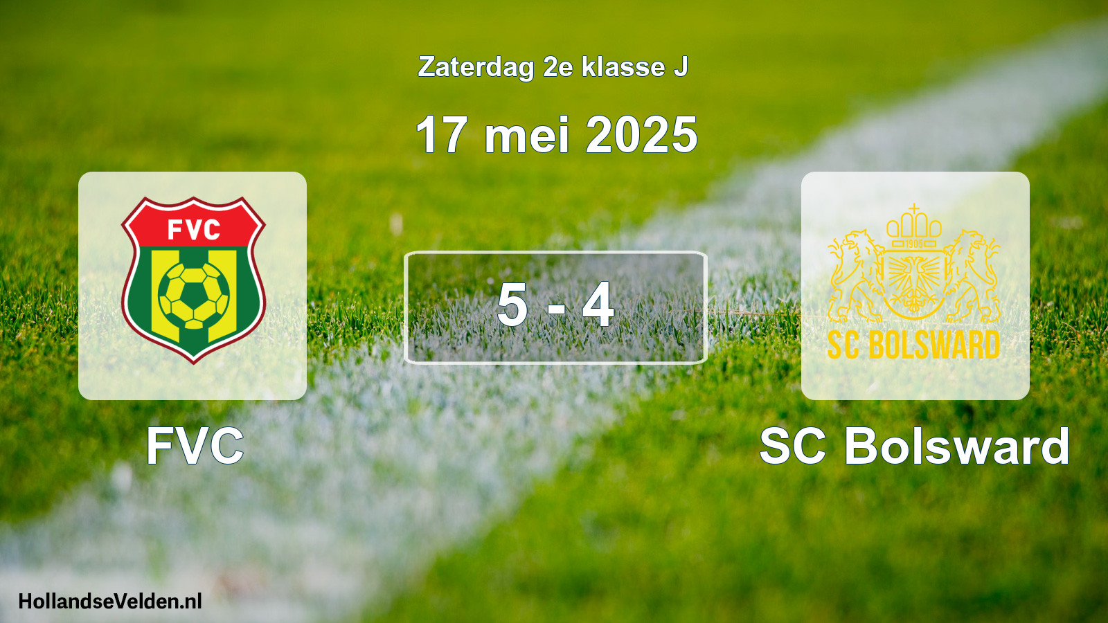 Total number of matches played: FVC - SC Bolsward 5 - 4 (17 May 2025)