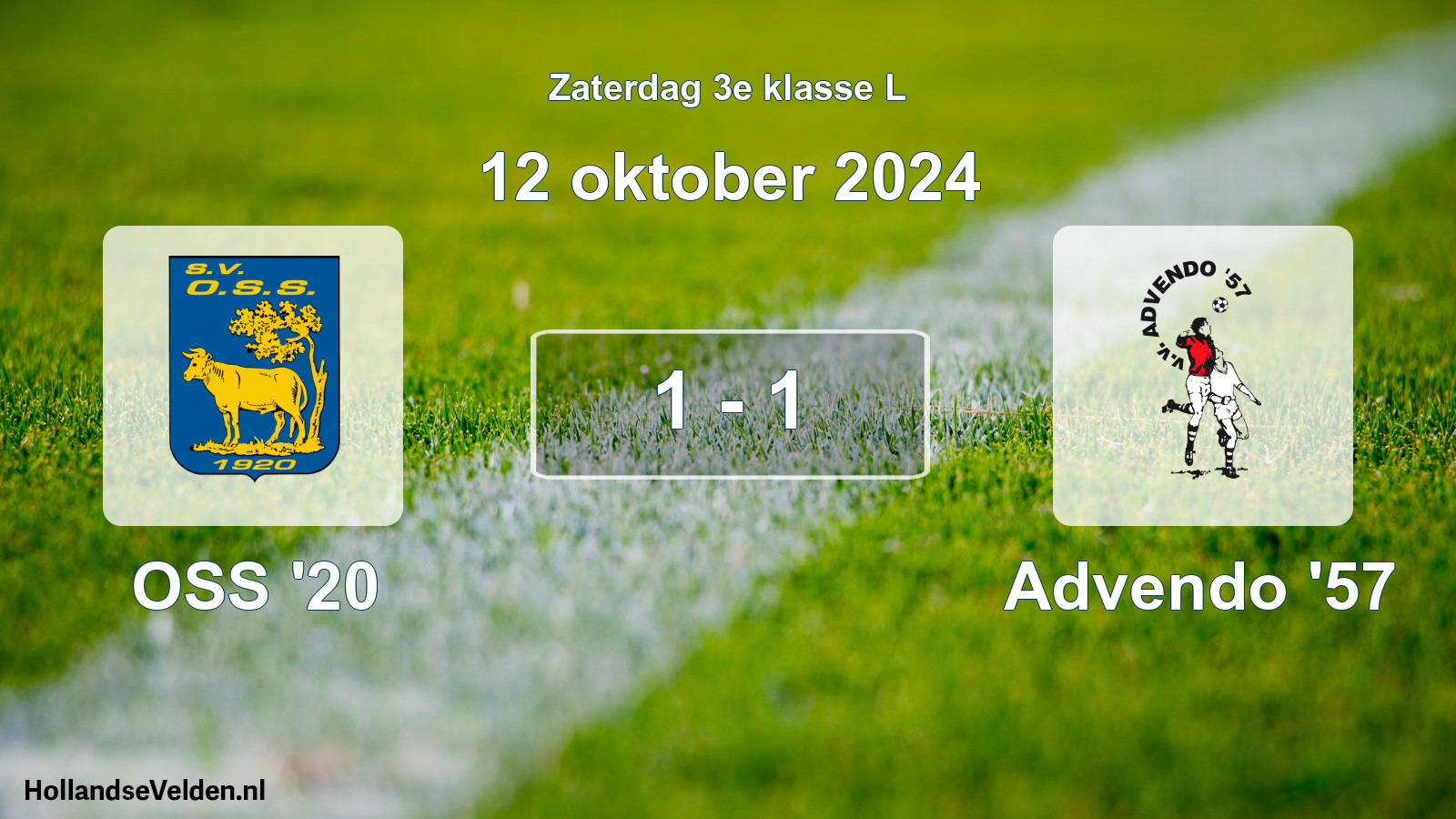 Total number of matches played: OSS '20 - Advendo '57 1 - 1 (12 October 2024)