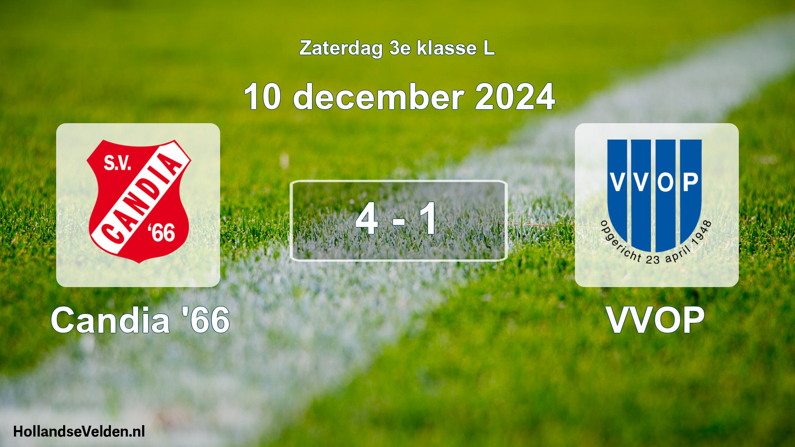 Total number of matches played: Candia '66 - VVOP 4 - 1 (10 December 2024)