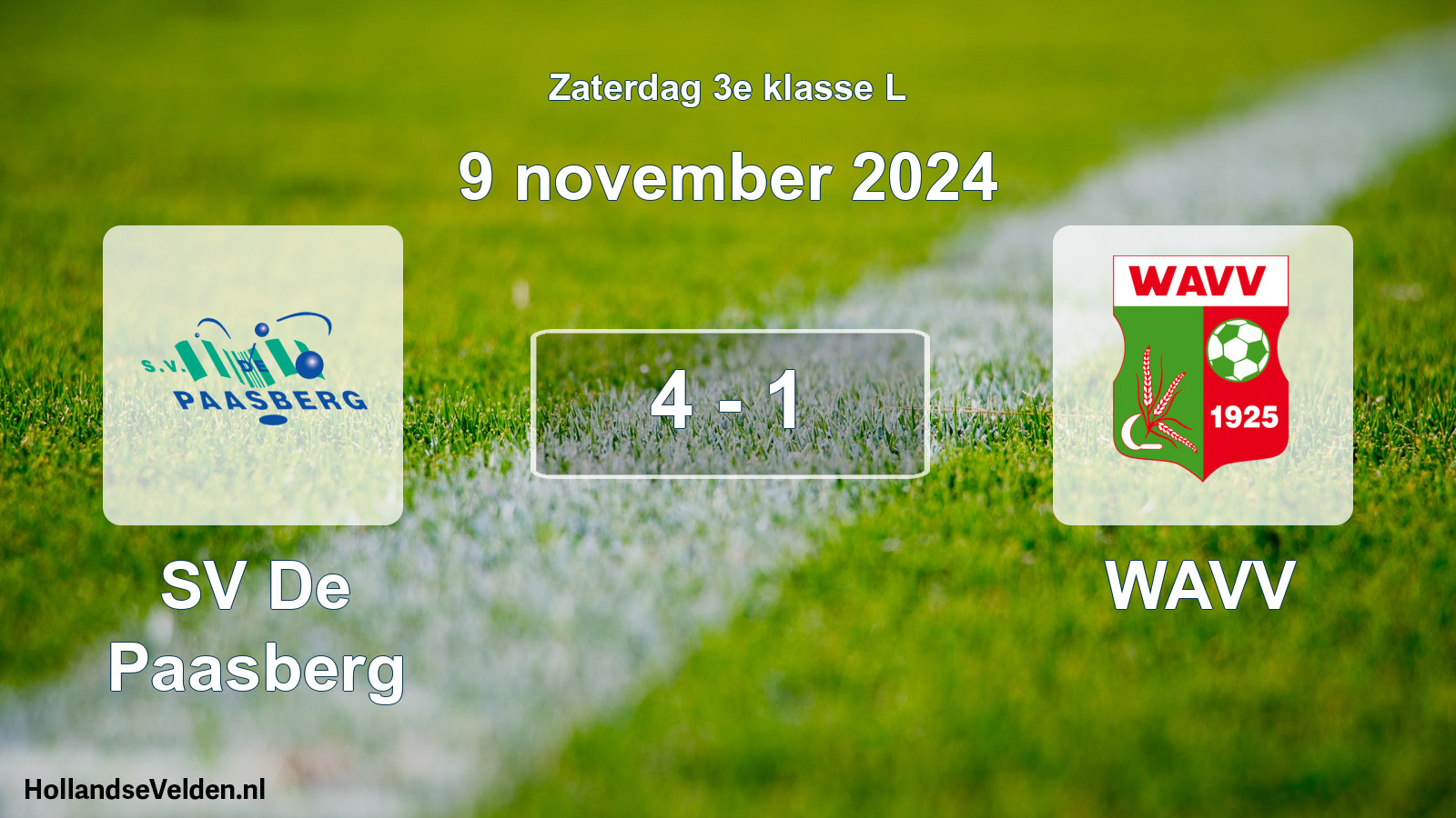 Total number of matches played: SV De Paasberg - WAVV 4 - 1 (9 November 2024)