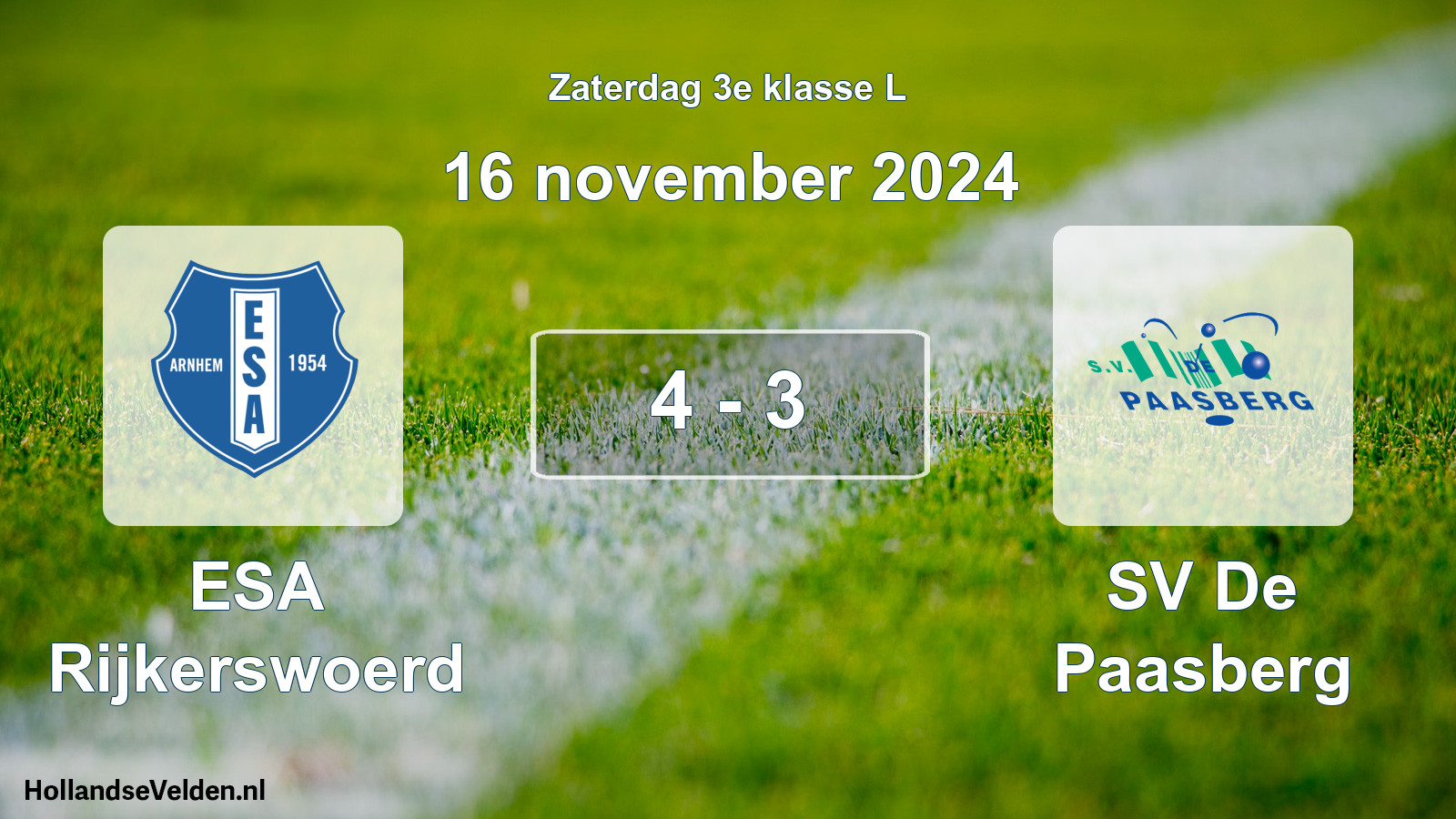 Total number of matches played: ESA Rijkerswoerd - SV De Paasberg 4 - 3 (16 November 2024)
