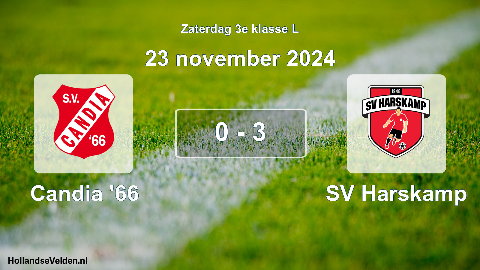 Total number of matches played: Candia '66 - SV Harskamp 0 - 3 (23 November 2024)