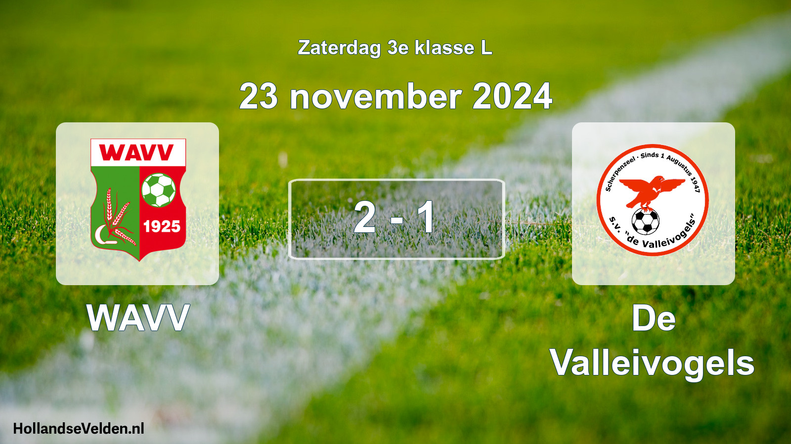 Total number of matches played: WAVV - De Valleivogels 2 - 1 (23 November 2024)