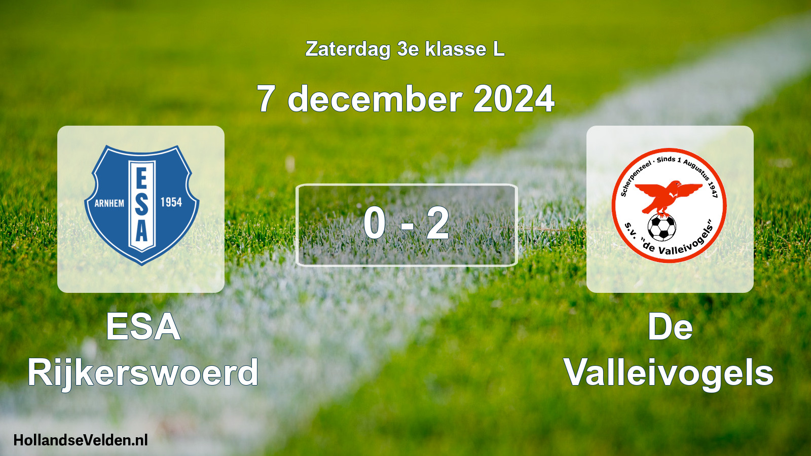 Total number of matches played: ESA Rijkerswoerd - De Valleivogels 0 - 2 (7 December 2024)