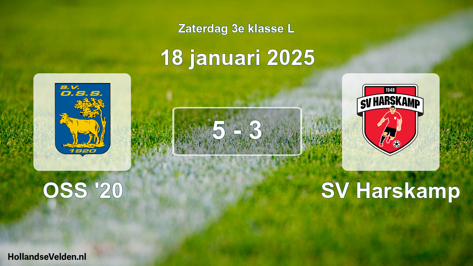 Total number of matches played: OSS '20 - SV Harskamp 5 - 3 (18 January 2025)
