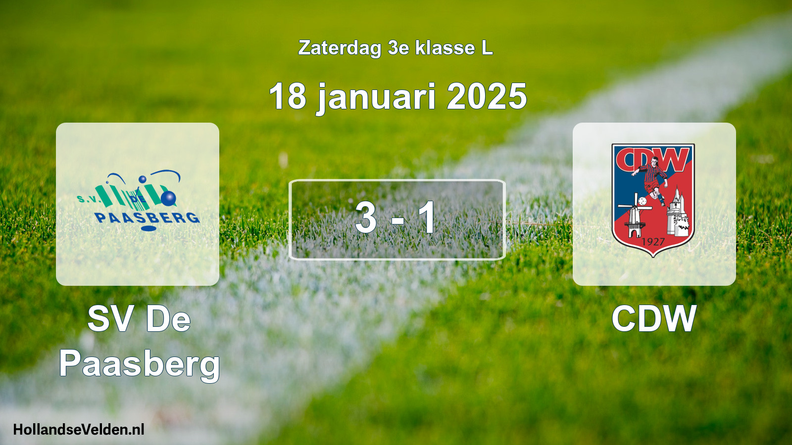 Total number of matches played: SV De Paasberg - CDW 3 - 1 (18 January 2025)