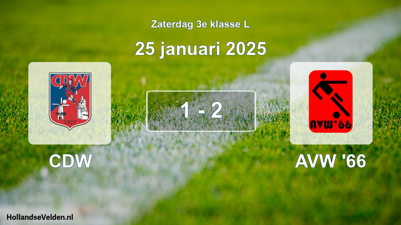 Total number of matches played: CDW - AVW '66 1 - 2 (25 January 2025)