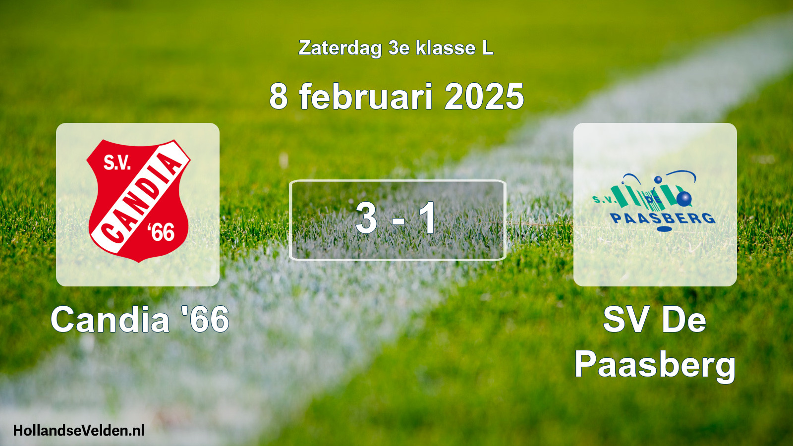 Total number of matches played: Candia '66 - SV De Paasberg 3 - 1 (8 February 2025)