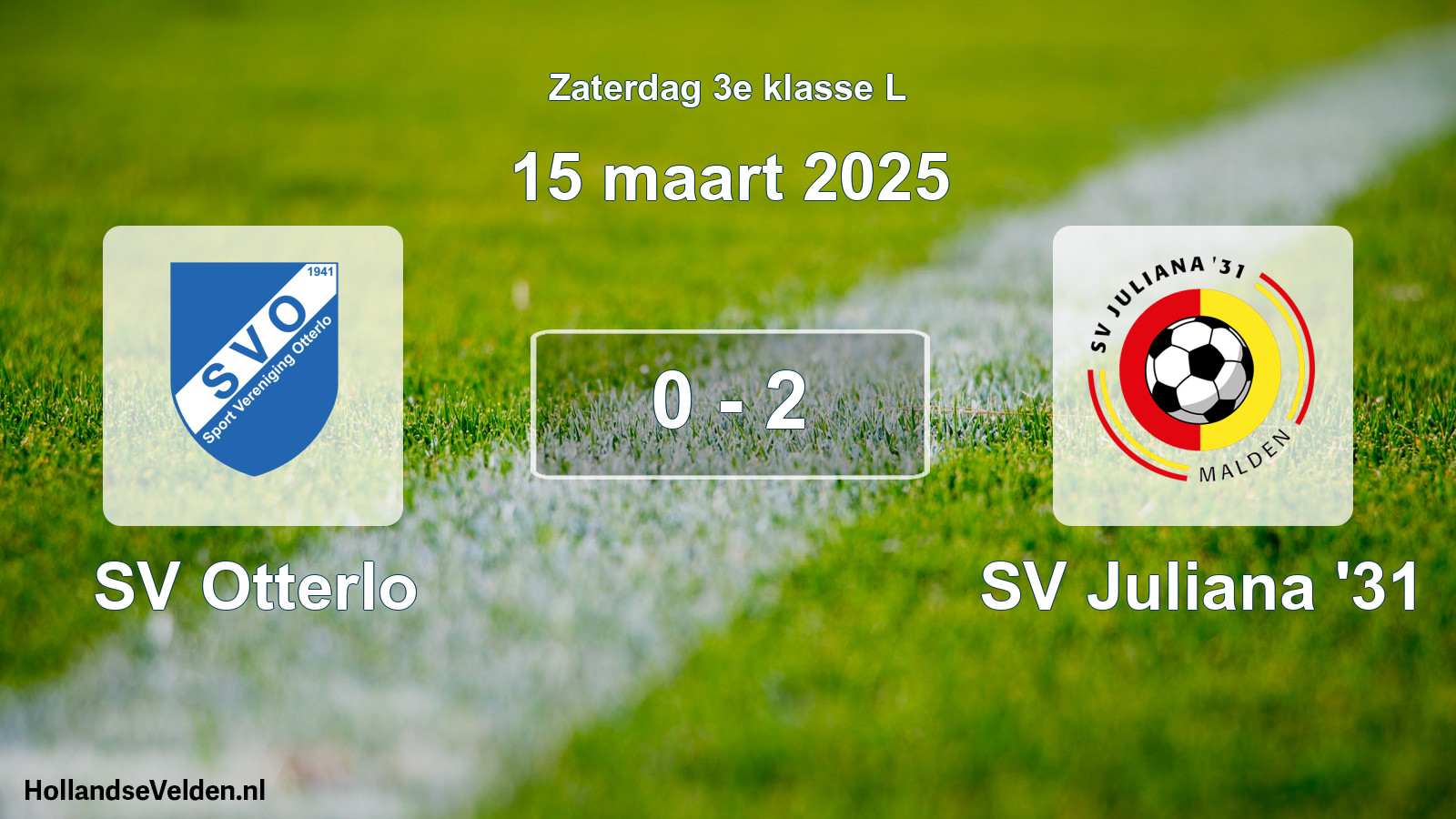 Total number of matches played: SV Otterlo - SV Juliana '31 0 - 2 (15 March 2025)