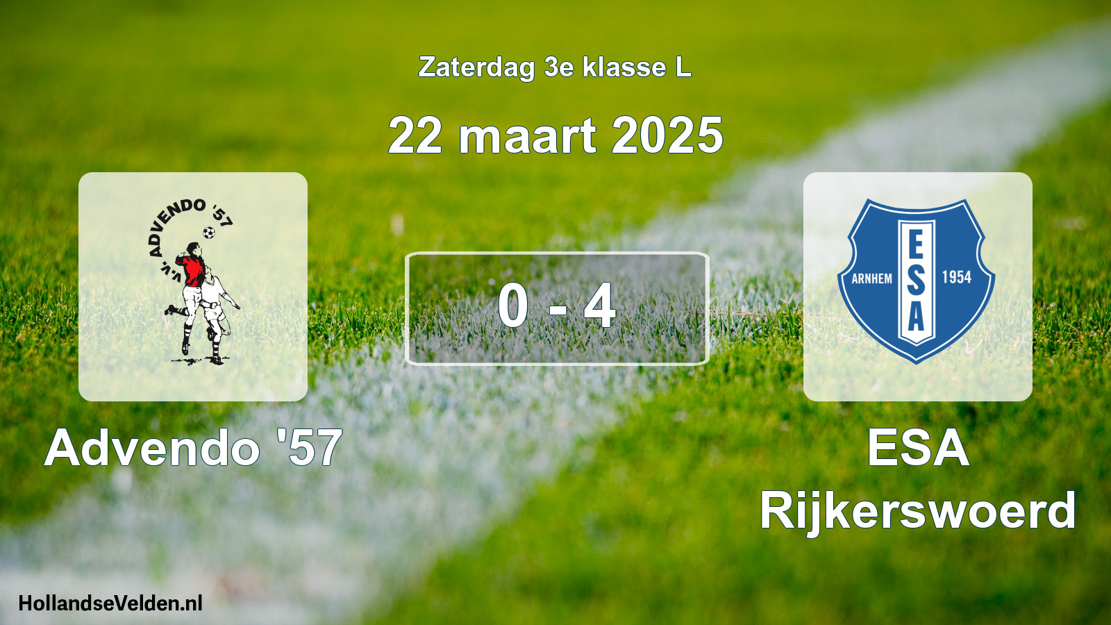 Total number of matches played: Advendo '57 - ESA Rijkerswoerd 0 - 4 (22 March 2025)