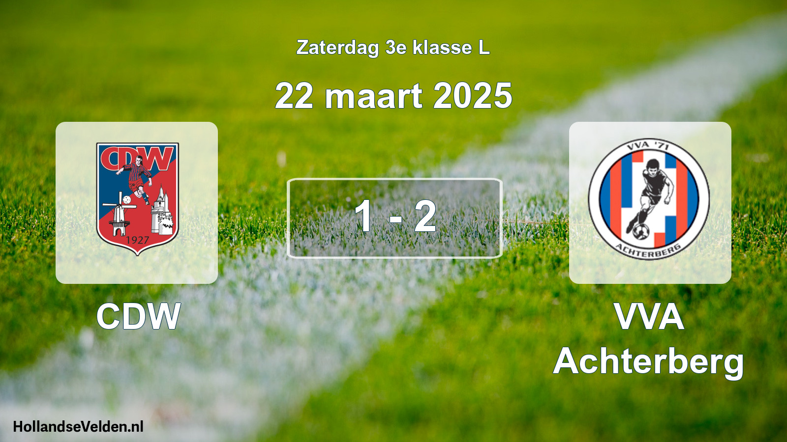 Total number of matches played: CDW - VVA Achterberg 1 - 2 (22 March 2025)