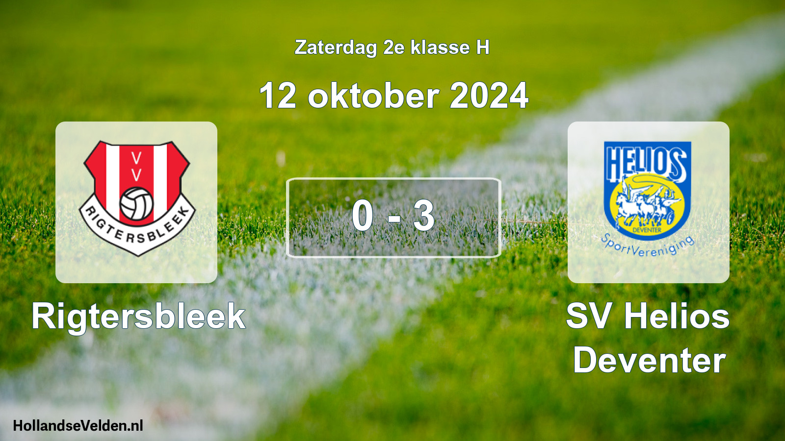 Total number of matches played: Rigtersbleek - SV Helios Deventer 0 - 3 (12 October 2024)